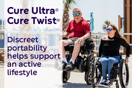 Cure Ultra and Cure Twist. Discreet portability helps support an active lifestyle. A picture of a man in a powerchair rolling alongside a woman in a wheelchair.