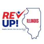 REV UP is written in red and blue with the V in REV being stylized into a check mark. The shape of the state of Illinois is to the right with Illinois written in red inside of it.