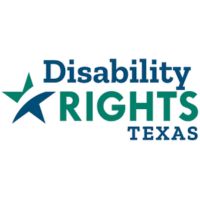 The Dis ability Rights Texas logo is shown. It reads "Disability Rights Texas" with the words staked atop each other and a star to the right.