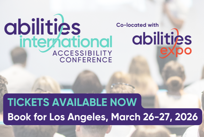 Early-Bird Registration Now Open for Abilities International Accessibility Conference 2026