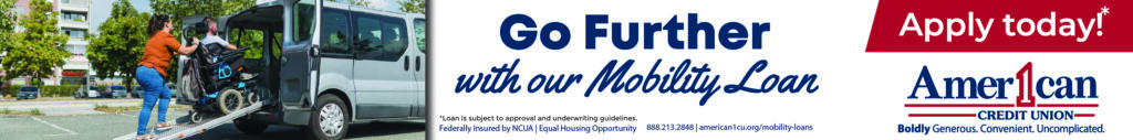Banner ad showing a wheelchair user entering an accessible van with assistance from a companion, alongside text promoting mobility loans from American 1 Credit Union with the headline “Go Further with our Mobility Loan” and a call to apply today.