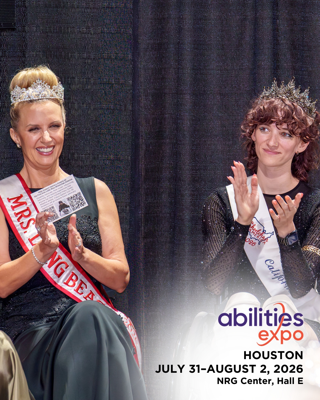 Mrs. Long Beach and Mrs. Wheelchair California applaud together. The bottom corner reads 'abilities expo Houston, July 31-august 2, 2026, NRG Center, Hall E.'