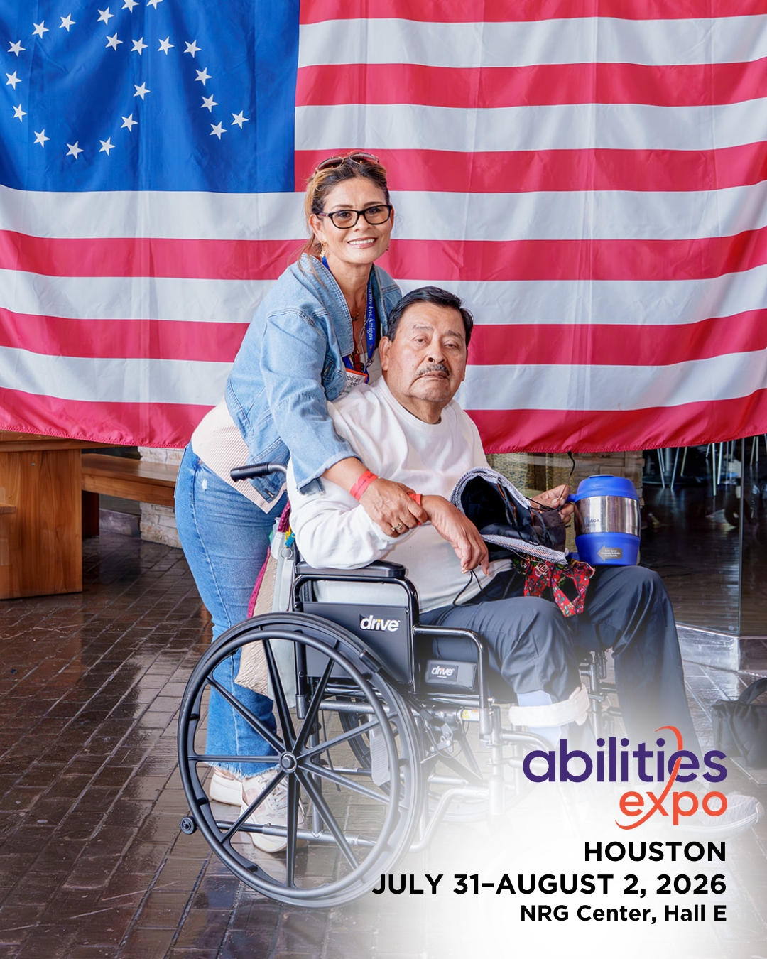 Two people pose in front of the Abilities American Flag. The bottom corner reads 'abilities expo Houston, July 31-august 2, 2026, NRG Center, Hall E.'