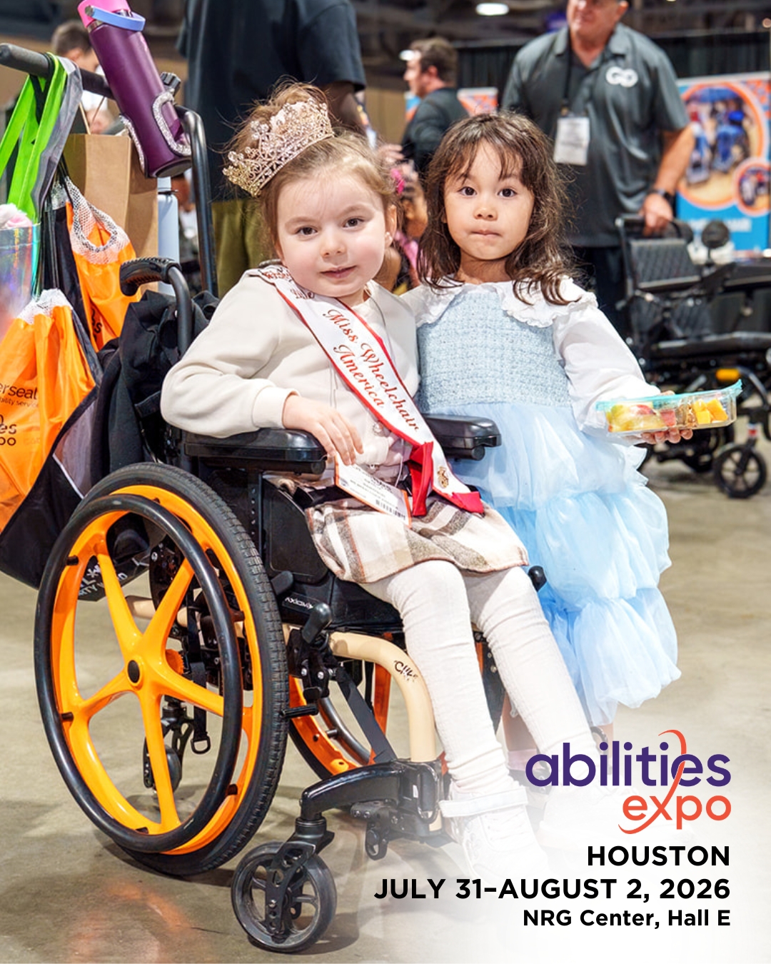 Two young girls smile for a photo. The bottom corner reads 'abilities expo Houston, July 31-august 2, 2026, NRG Center, Hall E.'